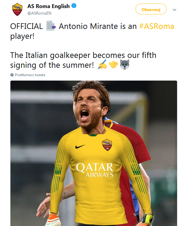 Tak anglojęzyczny profil AS Romy ogłosił transfer Mirante xD